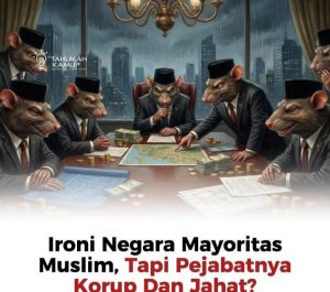 Bukan Islam yang Gagal Tapi Pejabat yang Tidak Takut Dosa